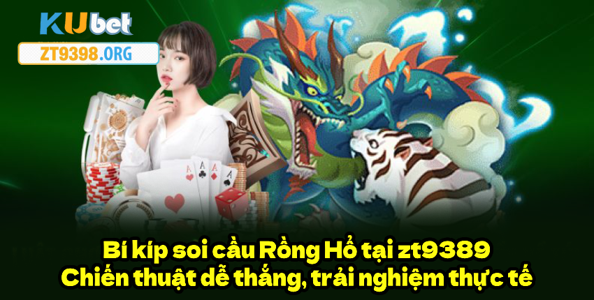 Bí kíp soi cầu Rồng Hổ tại FR8896– Chiến thuật dễ thắng, trải nghiệm thực tế